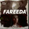 Ali Z Naqvi & Awais Raza Nekokara - Fareeda - Single