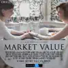 Andrew M. Edwards - Market Value (Original Motion Picture Soundtrack)